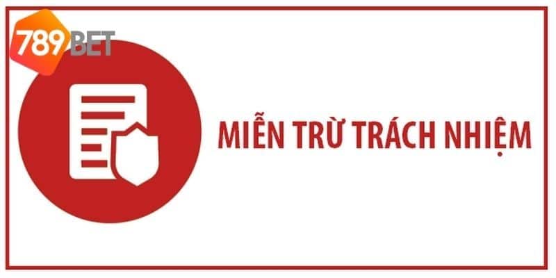 miễn trách nhiệm